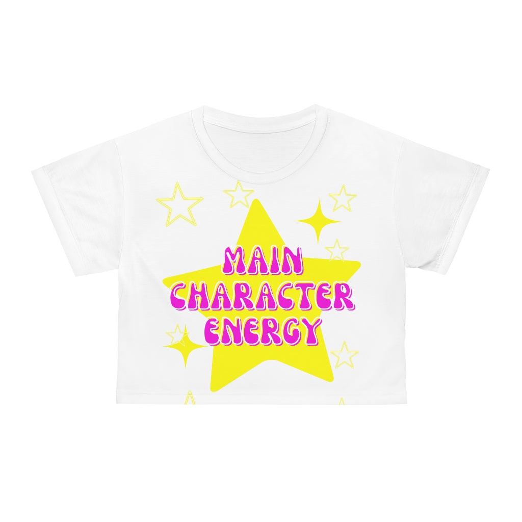 Main Character Energy Crop Top Tee